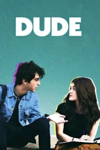 Dude (2018) เพื่อน ซับไทย