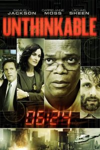 Unthinkable (2010) ล้วงแผนวินาศกรรมระเบิดเมือง