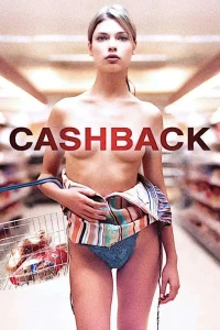 Cashback (2007) คืนฝันมหัศจรรย์จินตนาการ พากย์ไทย