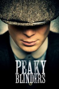 Peaky Blinders – พีกี้ ไบลน์เดอร์ส (พากย์ไทย/ซับไทย)