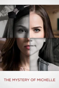The mystery of michelle (2018) ความลึกลับของมิเชล พากย์ไทย