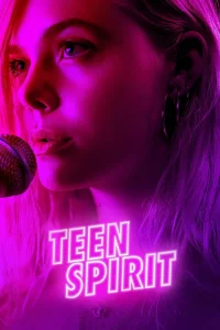 Teen Spirit (2018) ทีน สปิริต พากย์ไทย