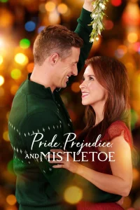 Pride Prejudice and Mistletoe (2018) ซับไทย