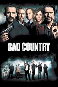 ดูหนัง Bad Country (2014) คู่ระห่ำล้างเมืองโฉด