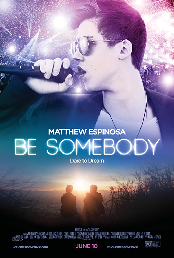 ดูหนัง Be Somebody (2016)