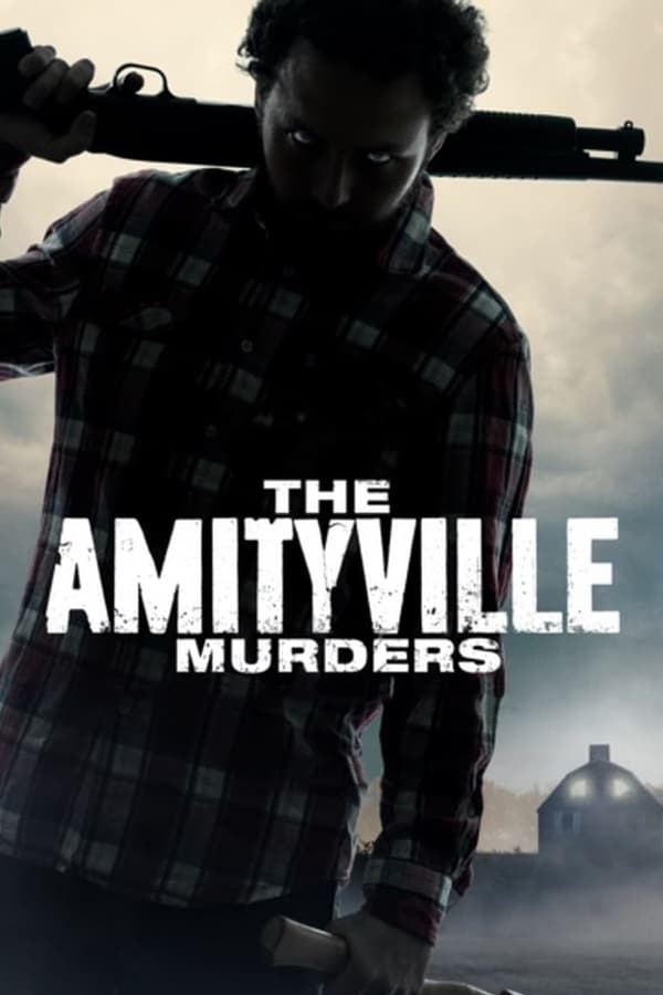 The Amityville Murders (2018) เสียงสยอง บ้านมรณะ