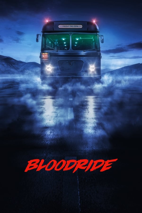ดูซีรี่ส์ Bloodride – เส้นทางเลือดโชก (ซับไทย)