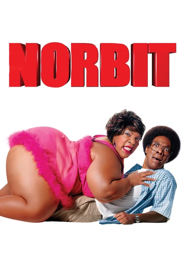 Norbit (2007) นอร์บิทหนุ่มเฟอะฟะ กับตุ๊ตะยัยมารร้าย