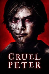 ดูหนัง Cruel Peter (2019)