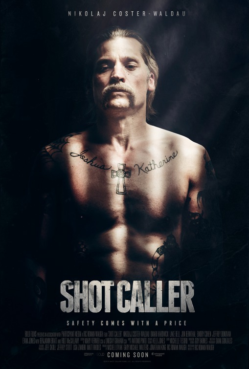 ดูหนัง Shot caller (2017) อหังการ์คนคุกแดนทมิฬ