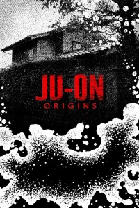 JU-ON: Origins จูออน กำเนิดโคตรผีดุ พากย์ไทย