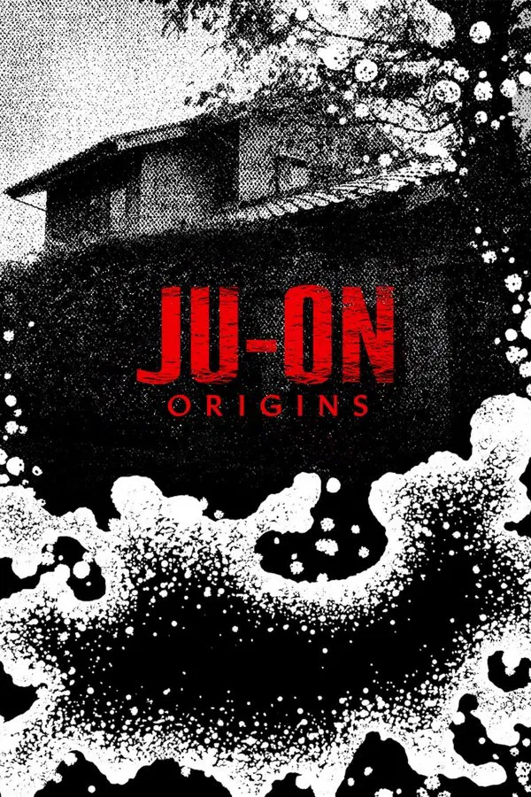 JU-ON: Origins จูออน กำเนิดโคตรผีดุ พากย์ไทย