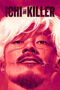 Ichi the Killer (Koroshiya 1) (2001) ฮีโร่หัวกลับ