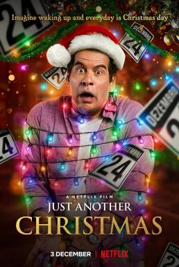 ดูหนัง Just Another Christmas (Tudo Bem No Natal Que Vem) (2020) คริสต์มาส อีกแล้ว (ซับไทย) [Full-HD]
