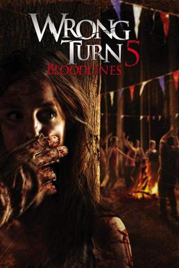 ดูหนัง Wrong Turn 5: Bloodlines (2012) หวีดเขมือบคน 5 ปาร์ตี้สยอง [Full-HD]