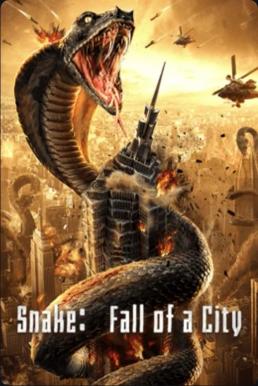 ดูหนัง Snake：Fall of a City (2020) เลื้อยล่าระห่ำเมือง (ซับไทย)