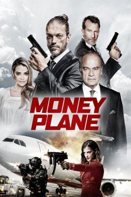 ดูหนัง Money Plane (2020) [Full-HD]