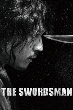 หนัง The Swordsman (2020) จอมดาบคืนยุทธ จงคืนลูกข้ามา (ซับไทย)
