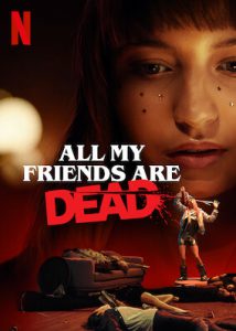 ดูหนัง All My Friends Are Dead (2021) ปาร์ตี้สิ้นเพื่อน [ซับไทย]