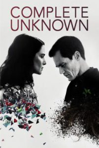 ดูหนัง Complete Unknown (2016) กระชากปมปริศนา