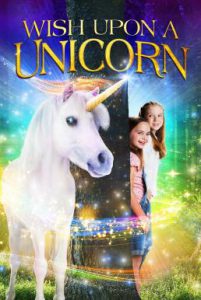 ดูหนัง Wish Upon A Unicorn (2020) [ซับไทย]
