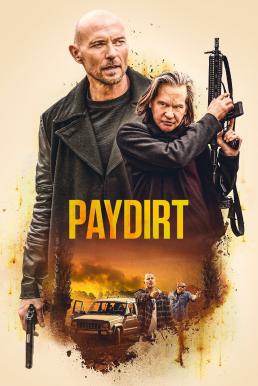 ดูหนัง Paydirt (2020)