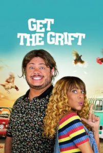 ดูหนัง Get the Grift (2021) ครอบครัวจอมตุ๋น [ซับไทย]
