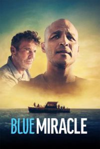 ดูหนัง Blue Miracle (2021) ปาฏิหาริย์สีน้ำเงิน