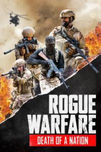 ดูหนัง Rogue Warfare 3: Death of a Nation (2020) [Full-HD]