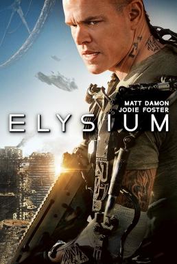 ดูหนัง Elysium (2013) เอลลิเซี่ยม ปลดแอกโลกอนาคต
