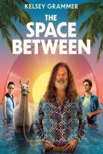 ดูหนัง The Space Between (2021) (ซับไทย) [Full-HD]