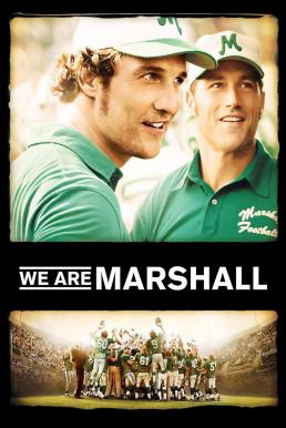 ดูหนัง We Are Marshall (2006) ทีมกู้ฝัน เดิมพันเกียรติยศ [Full-HD]
