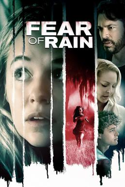 ดูหนัง Fear of Rain (2021) [Full-HD]