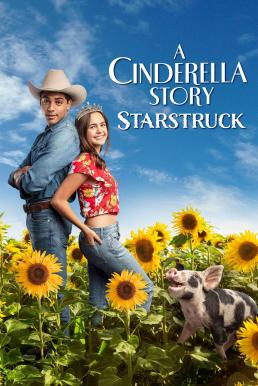 ดูหนัง A Cinderella Story: Starstruck (2021) [ซับไทย]