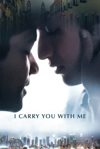 I Carry You With Me (2021) สู้เพื่อฝัน สู่วันของเรา ซับไทย