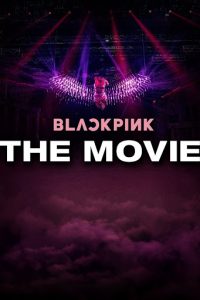 Blackpink: The Movie (2021) [ซับไทย]