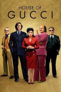 ดูหนัง House Of Gucci (2021) เฮาส์ ออฟ กุชชี่ (ซับไทย) [Full-HD]