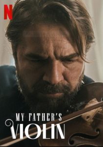 ดูหนัง My Fathers Violin (2022) ไวโอลินของพ่อ [ซับไทย]