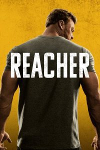 ซีรี่ส์ Reacher – แจ็ค รีชเชอร์ ยอดคนสืบระห่ำ (พากย์ไทย/ซับไทย)