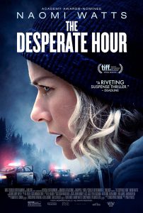 ดูหนัง The Desperate Hour (2021) ฝ่าวิกฤต วิ่งหนีตาย [ซับไทย]