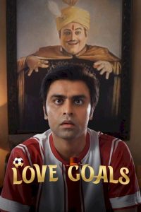 ดูหนัง Love Goals (Jaadugar) (2022) เป้าหมายรัก [ซับไทย]