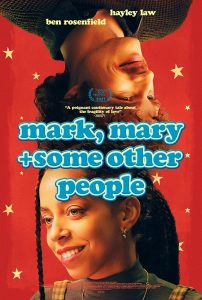 ดูหนัง Mark Mary & Some Other People (2021) [ซับไทย]