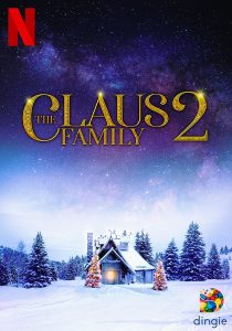 ดูหนัง The Claus Family 2 (2021) คริสต์มาสตระกูลคลอส 2 [ซับไทย]