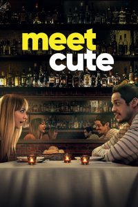 หนัง Meet Cute (2022) ย้อนเวลาป่วนรัก (ซับไทย)