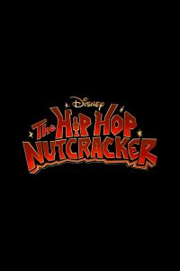 ดูหนัง The Hip Hop Nutcracker (2022) [ซับไทย]