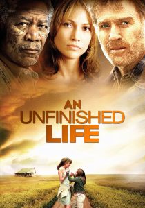 ดูหนัง An Unfinished Life (2005) รอวันให้หัวใจไม่ท้อ