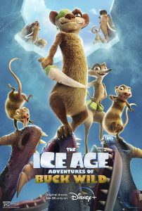 ดูหนัง The Ice Age Adventures of Buck Wild (2022) ไอซ์ เอจ 6 เจาะยุคน้ำแข็งมหัศจรรย์ [Full-HD]
