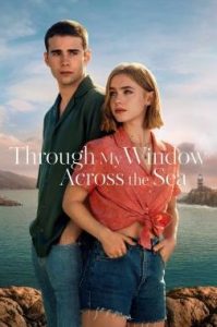 ดูหนัง Through My Window: Across the Sea (2023) รักผ่านหน้าต่าง: หัวใจข้ามทะเล [Full-HD]
