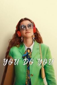 ดูหนัง You Do You (2023) เธอเป็นเธอ ฉันเป็นฉัน (ซับไทย) [Full-HD]