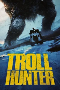 Troll hunter (2010) โทรล ฮันเตอร์ คนล่ายักษ์ พากย์ไทย